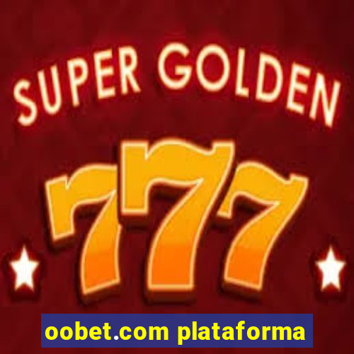 oobet.com plataforma